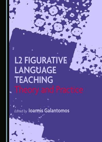 Cover image for L2 Figurative Language Teaching: Theory and Practice