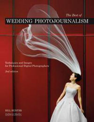 Cover image for The Best of Wedding Photojournalism: Techniques and Images for Professional Digital Photographers