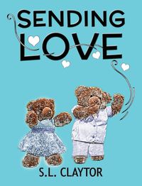 Cover image for Sending Love