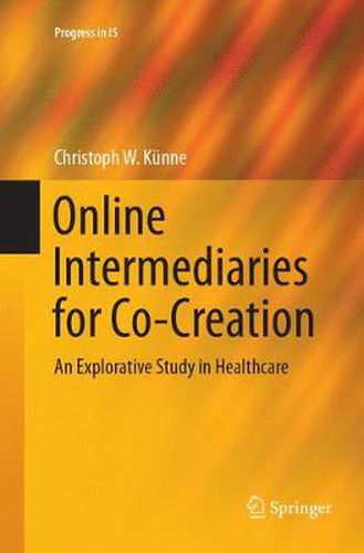 Cover image for Online Intermediaries for Co-Creation: An Explorative Study in Healthcare