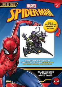Cover image for Learn to Draw Marvel Spider-Man: How to Draw Your Favorite Characters, Including Spider-Man, the Green Goblin, and Vulture!