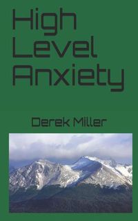 Cover image for High Level Anxiety