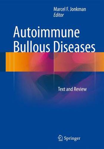 Cover image for Autoimmune Bullous Diseases: Text and Review