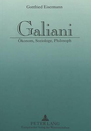 Cover image for Galiani: Oekonom, Soziologe, Philosoph