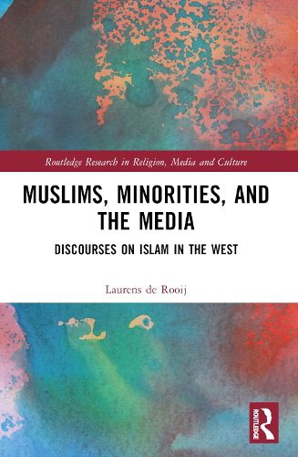 Cover image for Muslims, Minorities, and the Media