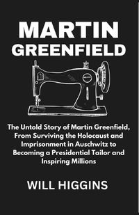 Cover image for Martin Greenfield