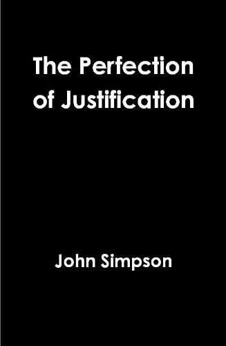 Cover image for The Perfection of Justification