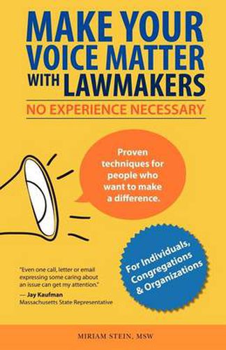 Cover image for Make Your Voice Matter with Lawmakers: No Experience Necessary