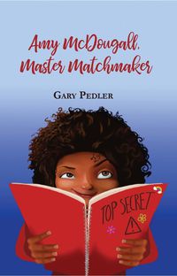 Cover image for Amy McDougall, Master Matchmaker