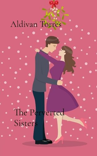 Cover image for The Perverted Sisters