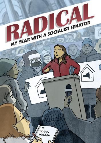 Cover image for Radical: My Year with a Socialist Senator