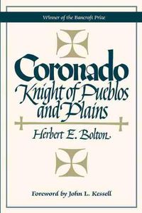 Cover image for Coronado: Knight of Pueblos and Plains