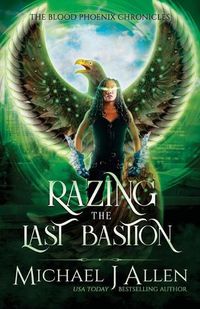 Cover image for Razing the Last Bastion