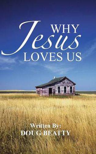 Cover image for Why Jesus Loves Us