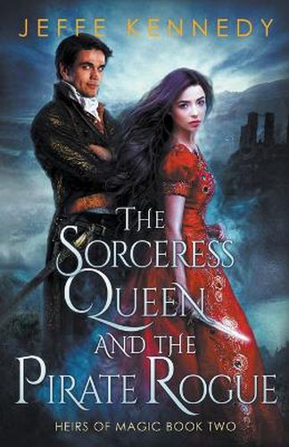 Cover image for The Sorceress Queen and the Pirate Rogue