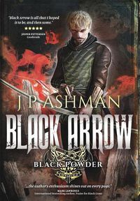 Cover image for Black Arrow: Third book from the tales of the Black Powder Wars