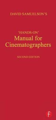 Cover image for 'Hands-On' Manual for Cinematographers