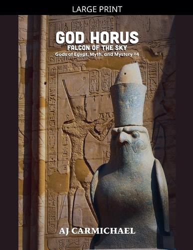Cover image for God Horus, Falcon of the Sky