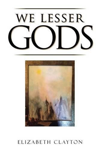 Cover image for We Lesser Gods