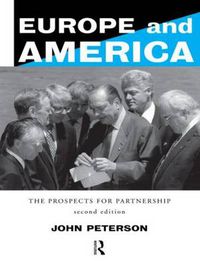 Cover image for Europe and America: The prospects for partnership