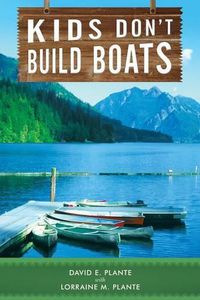 Cover image for Kids Don't Build Boats