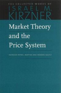 Cover image for Market Theory & the Price System