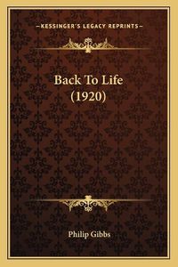 Cover image for Back to Life (1920)