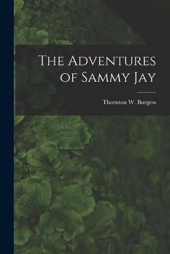 The Adventures of Sammy Jay