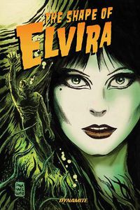 Cover image for ELVIRA: The Shape of Elvira