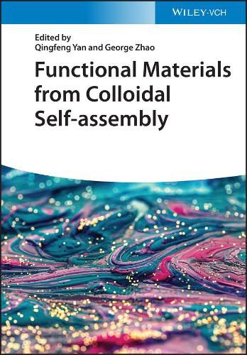 Cover image for Functional Materials from Colloidal Self-assembly