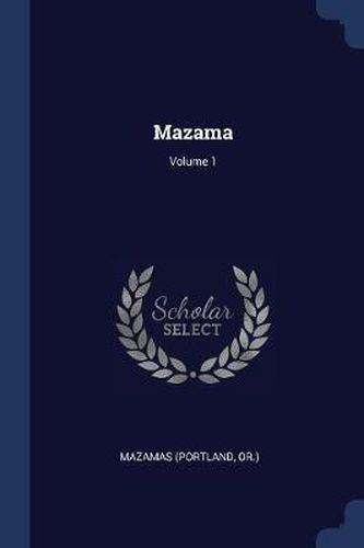 Cover image for Mazama; Volume 1