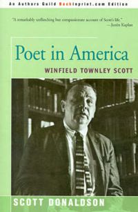 Cover image for Poet in America: Winfield Townley Scott