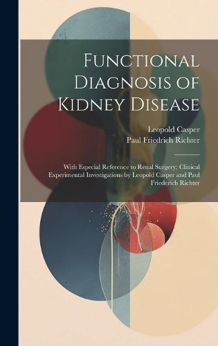 Functional Diagnosis of Kidney Disease