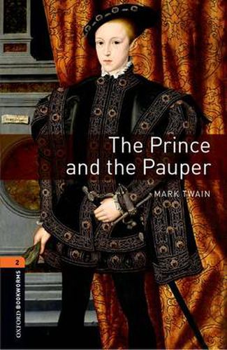 Cover image for Oxford Bookworms Library: Level 2:: The Prince and the Pauper