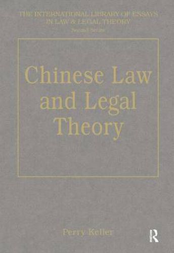 Cover image for Chinese Law and Legal Theory