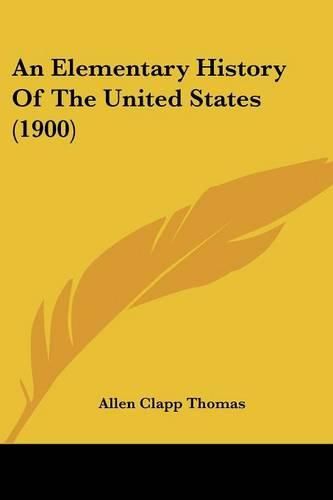 Cover image for An Elementary History of the United States (1900)