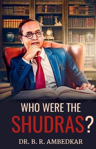 Cover image for Who were the Shudras?