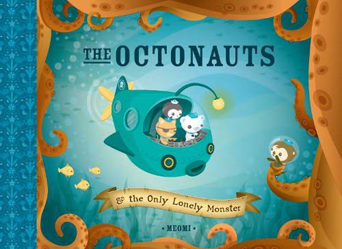 Cover image for The Octonauts and the Only Lonely Monster