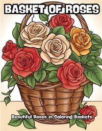 Cover image for Basket of Roses