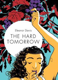 Cover image for The Hard Tomorrow