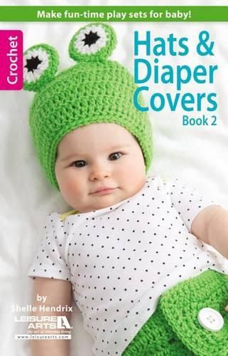 Cover image for Hats & Diaper Covers, Book 2