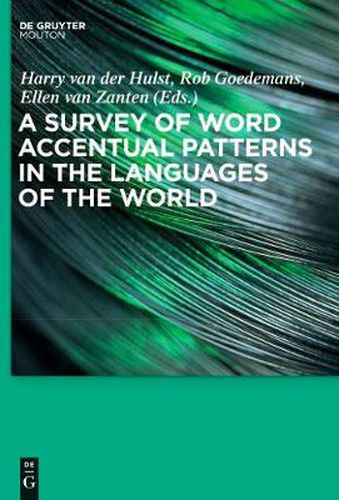 Cover image for A Survey of Word Accentual Patterns in the Languages of the World