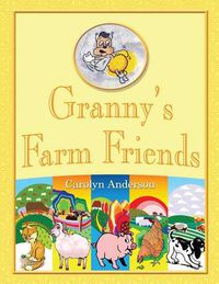 Cover image for Granny's Farm Friends