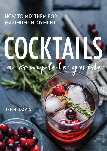 Cover image for Cocktails: A Complete Guide