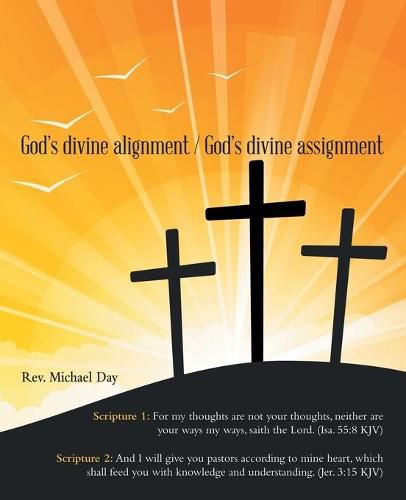 Cover image for God's Divine Alignment / God's Divine Assignment