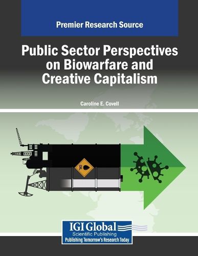 Cover image for Public Sector Perspectives on Biowarfare and Creative Capitalism