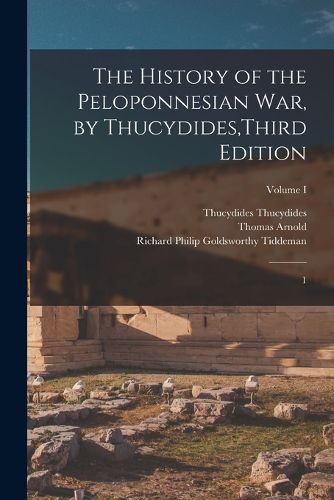 Cover image for The History of the Peloponnesian War, by Thucydides, Third Edition