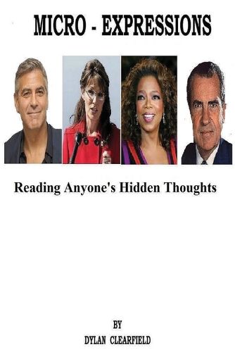 Cover image for Micro-Expressions: Reading Anyone's Hidden Thoughts