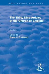 Cover image for The Thirty-Nine Articles of the Church of England