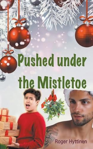 Cover image for Pushed Under the Mistletoe